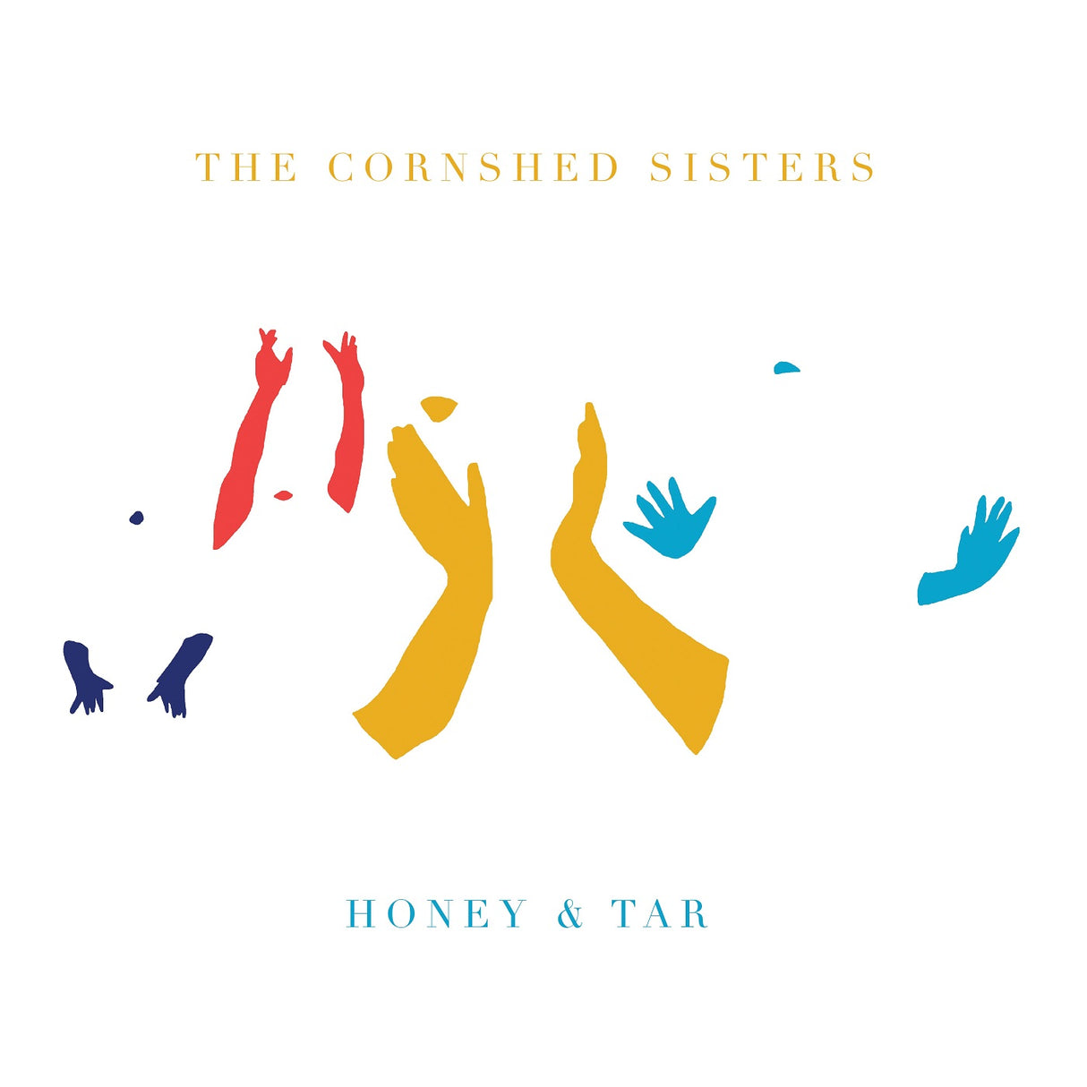 Las hermanas Cornshed Honey &amp; Tar [CD de música]