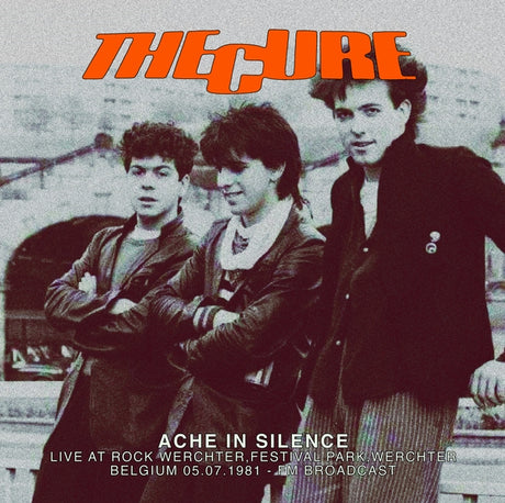 Belgium 05.07.1981 - Fm Broadcast Ache In Silence: Live At Rock Werchter, Festival Park, Werchter (Vinyl)