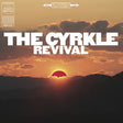 The Cyrkle - Revival [Vinyl]