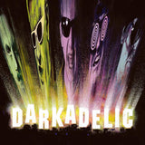 Darkadelic (Gatefold LP Jacket) (Vinyl)