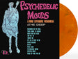 The Deep - Psychedelic Moods (Indie Exclusive) [Eco-Mix Orange Vinyl] [Vinyl]
