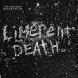 Limerent Death (Vinyl)
