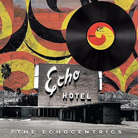 Echo Hotel (Remixed Remastered) (Vinyl)