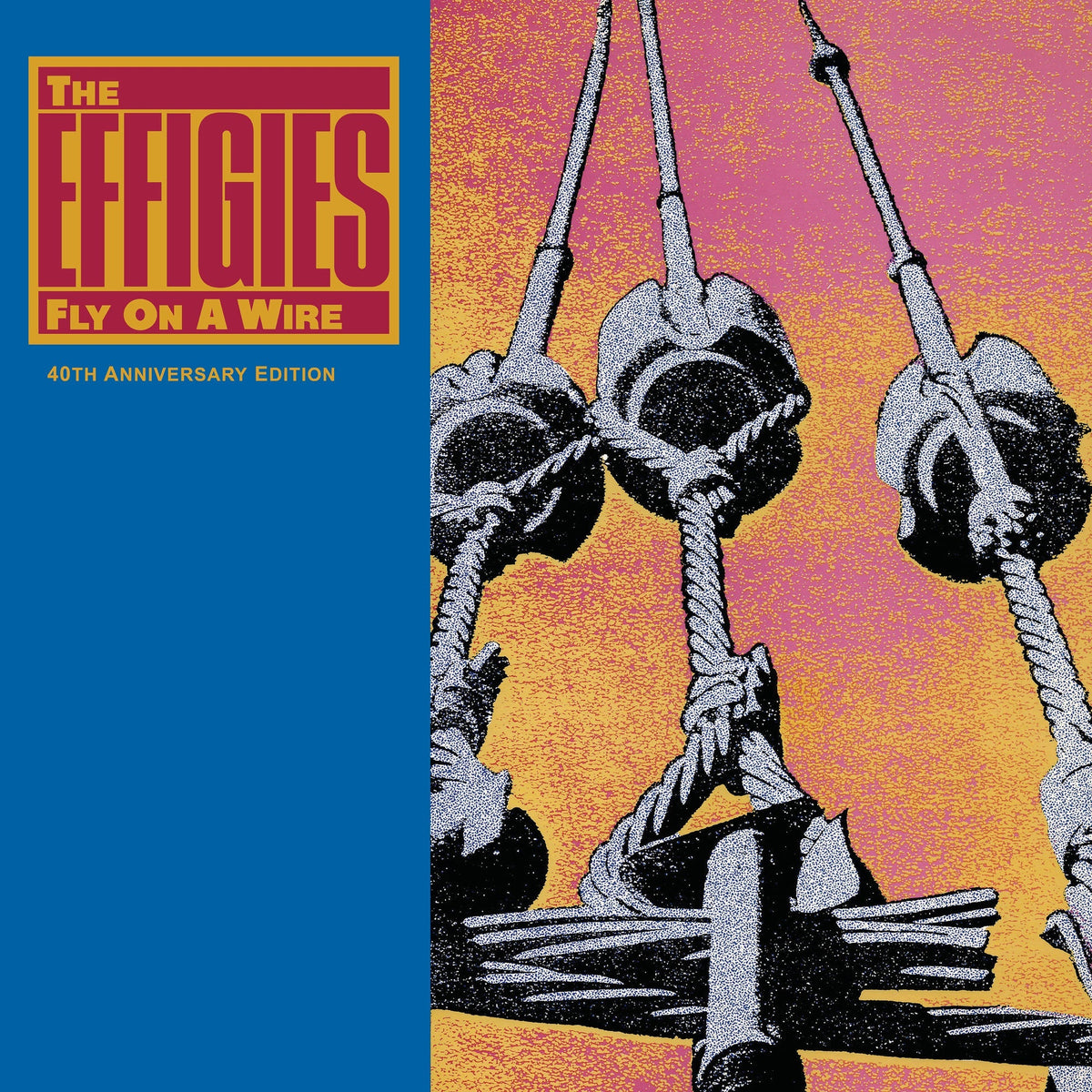 Fly On A Wire (40Th Anniversary Edition) (Limited) [LP] (Vinyl)