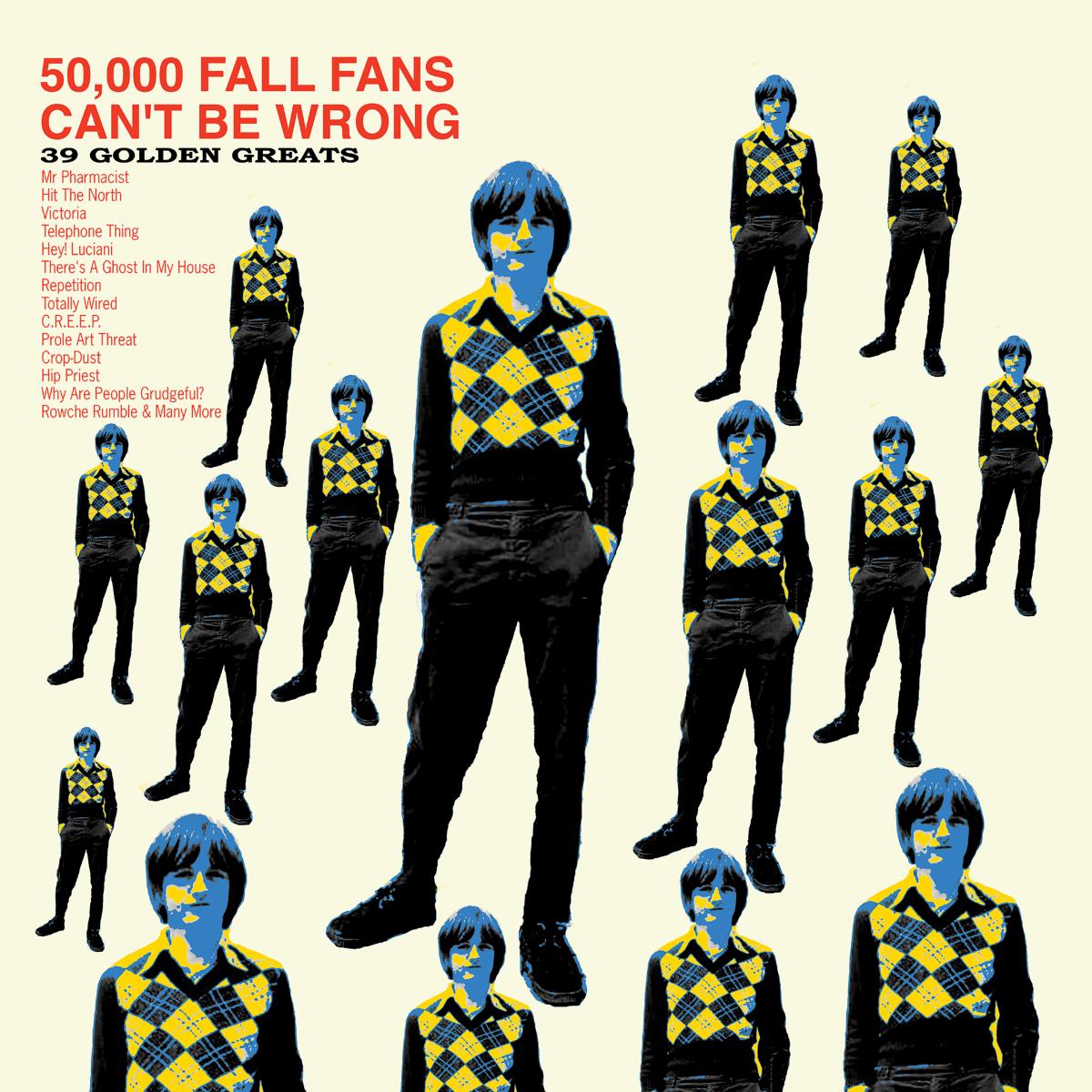 50,000 Fall Fans Can't Be Wrong (39 Golden Greats) (CD)