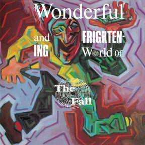 The Wonderful and Frightening World of The Fall (Vinyl) - Apocalypse Vinyl