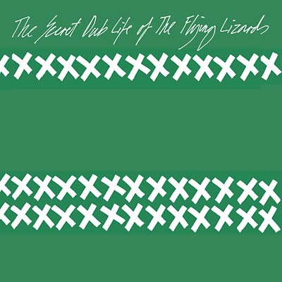 The Secret Dub Life Of The Flying Lizards (Vinyl)