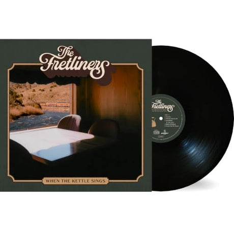 The Fretliners - When The Kettle Sings [Vinyl]
