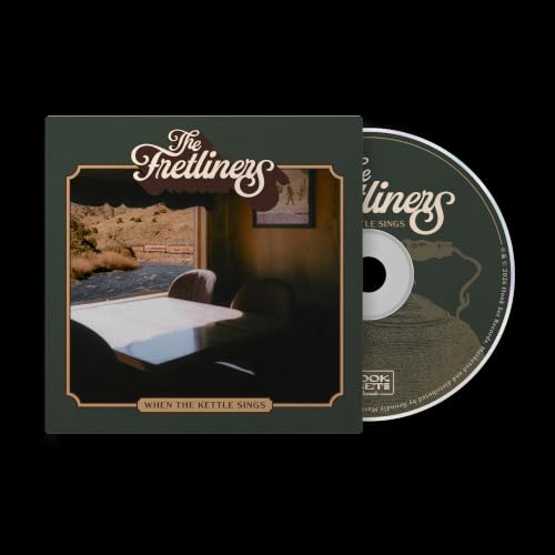 The Fretliners - When The Kettle Sings [CD]