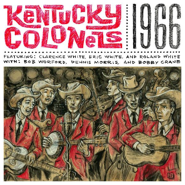 The Kentucky Colonels 1966 [Discos y LP]