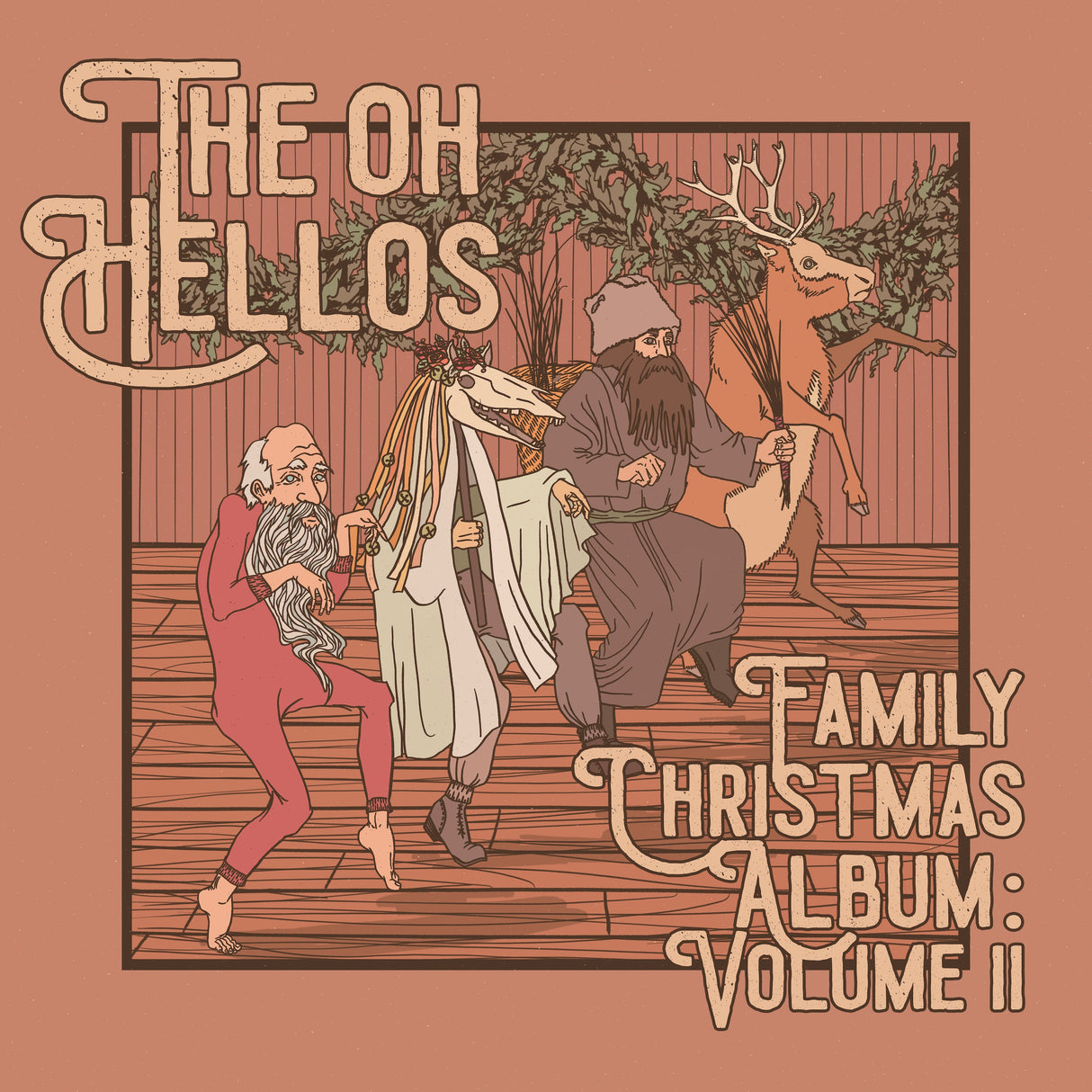 The Oh Hellos - The Oh Hellos' Family Christmas Album: Volume II (10") [Vinyl]