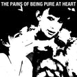 The Pains Of Being Pure At Heart - The Pains Of Being Pure At Heart [Vinyl]
