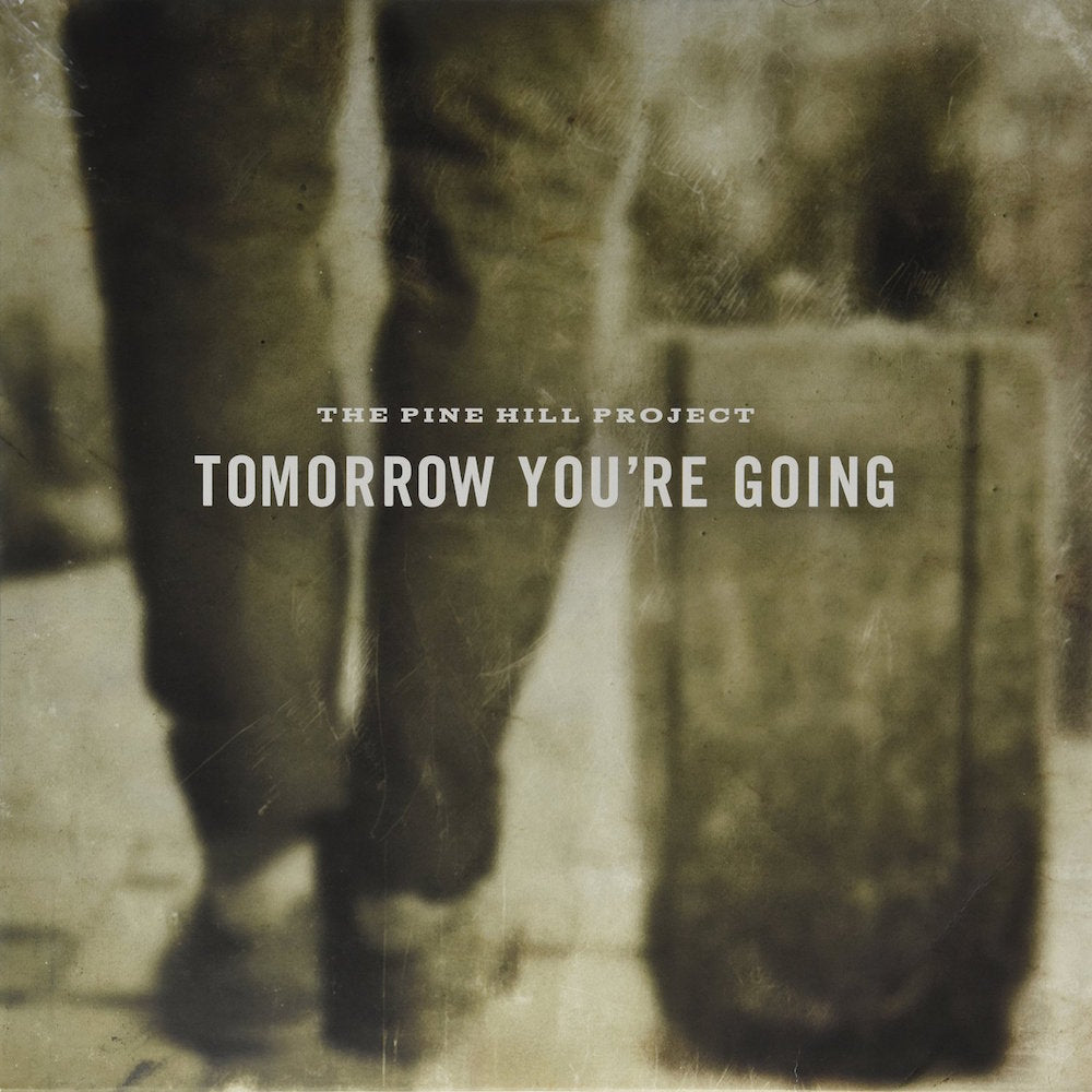 Tomorrow You're Going (Vinyl)
