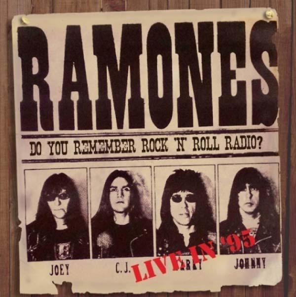 Do You Remember Rock 'n' Roll Radio? Live in '95 (CD)