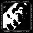 The Sick Man Of Europe - The Intermittent Signal [Vinyl]