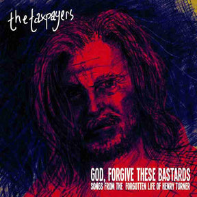 "God, Forgive These Bastards" Songs From The Forgotten Life Of Henry Turner (DELUXE EDITION, YELLOW TRANSPARENT VINYL) (Vinyl)