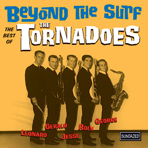 Beyond The Surf: The Best Of The Tornadoes (CD)