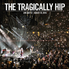 The Tragically Hip - Live July 22 - August 20, 2016 [3LP] [Vinyl]