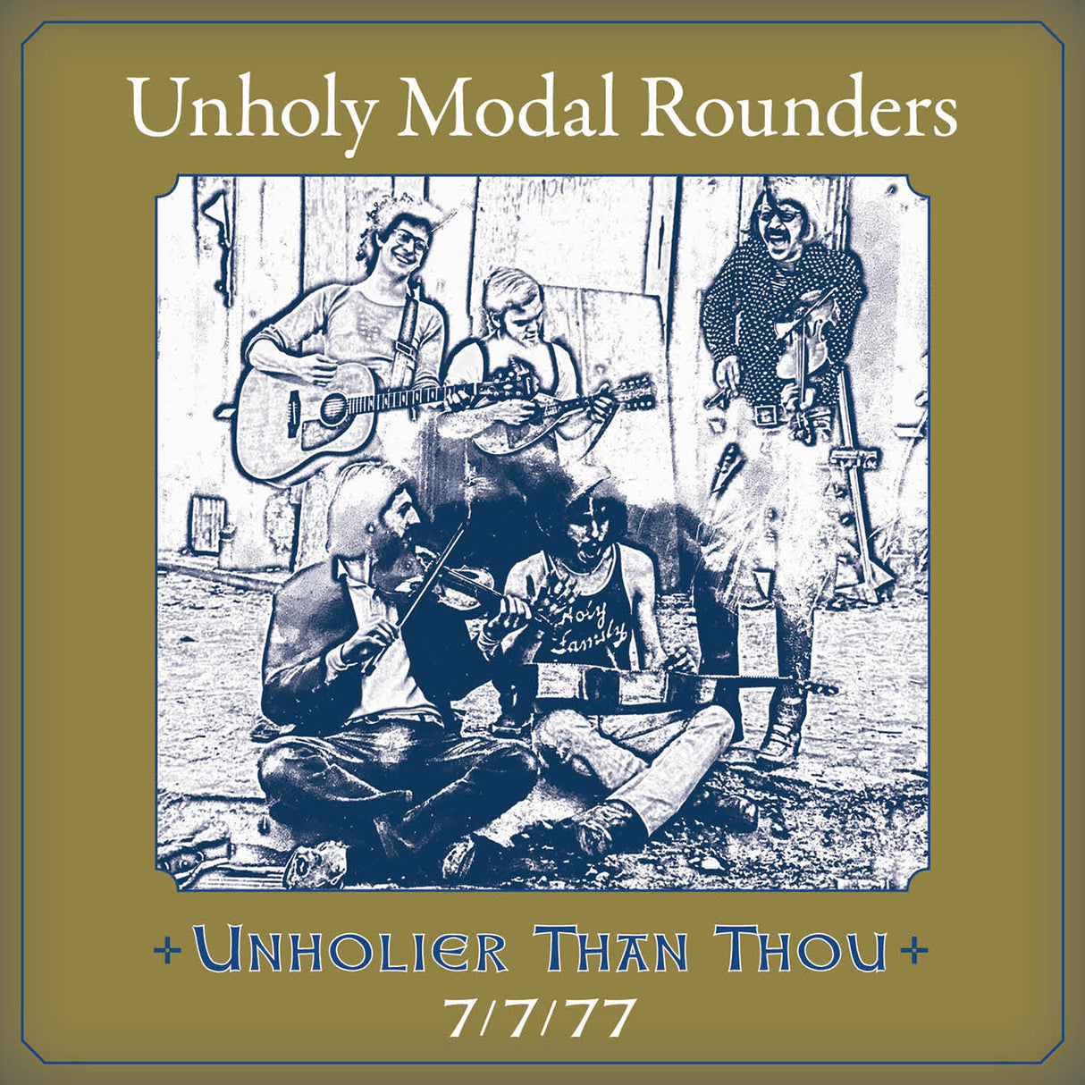 Unholier Than Thou: 7/7/77 (CD)