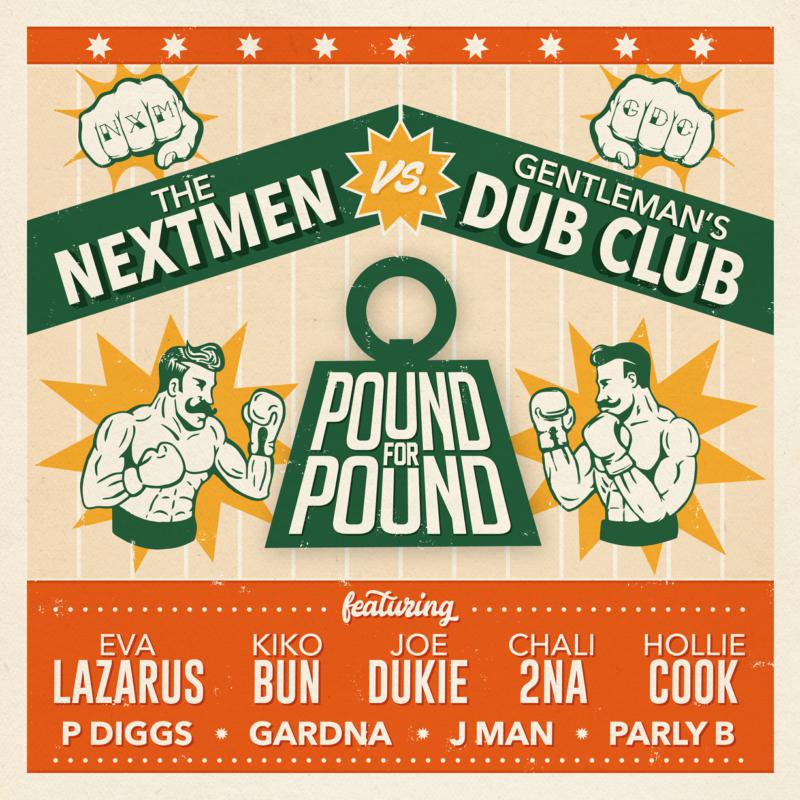 The Vs Gentleman's Dub Club Nextmen Pound for Pound [Music CDs]