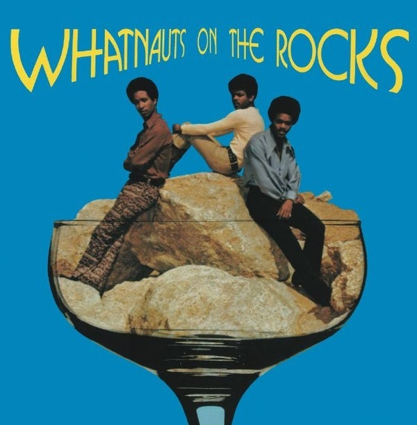 Whatnauts on the Rocks (Vinyl) - Apocalypse Vinyl