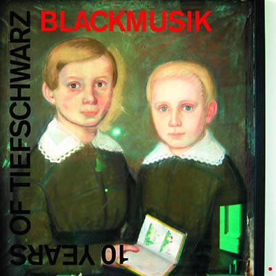 10 Years of Tiefschwarz: Blackmusik (CD)