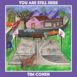 You Are Still Here (Vinyl) - Apocalypse Vinyl
