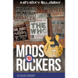 Mods to Rockers - A 60s Rock 'n' Roll Journey