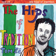The Hips Of Tradition ("AMAZON" GREEN VINYL) (Vinyl) - Apocalypse Vinyl