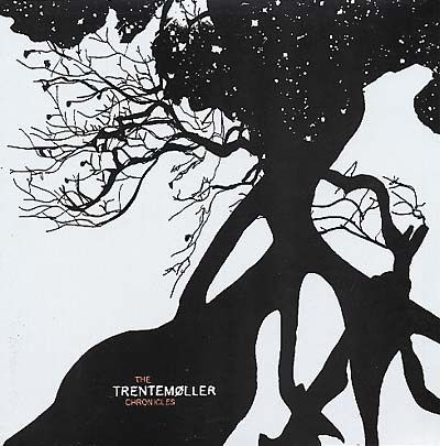 The Trentemøller Chronicles (Vinyl)