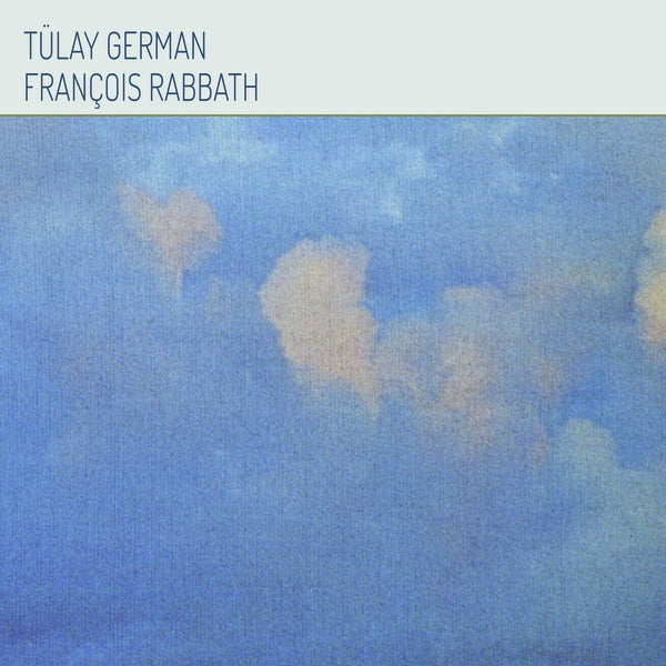 Tulay German & Francois Rabbath (Vinyl)