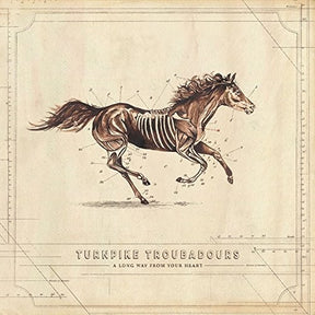 TURNPIKE TROUBADOURS A Long Way From Your Heart (2 Lp's) [Vinyl] - Apocalypse Vinyl