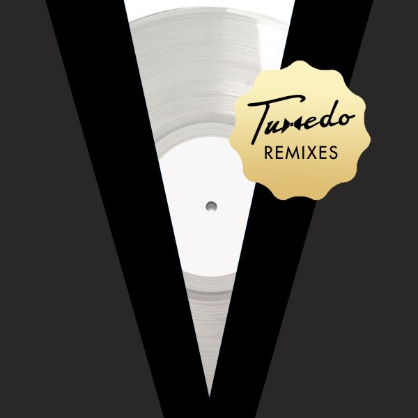 Tuxedo Remixes - 12" (Vinyl)