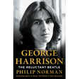 George Harrison: The Reluctant Beatle