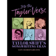 Into the Taylor-Verse: Taylor Swift's Songwriting Eras