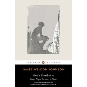 God's Trombones: Seven Negro Sermons in Verse