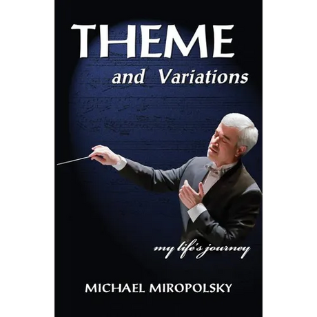 THEME and Variations: My Life's Journey