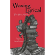 Waxing Lyrical: The Solo Albums