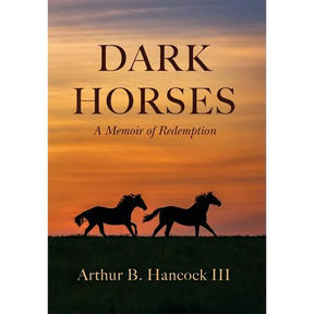 Dark Horses: A Memoir of Redemption