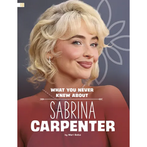 What You Never Knew about Sabrina Carpenter