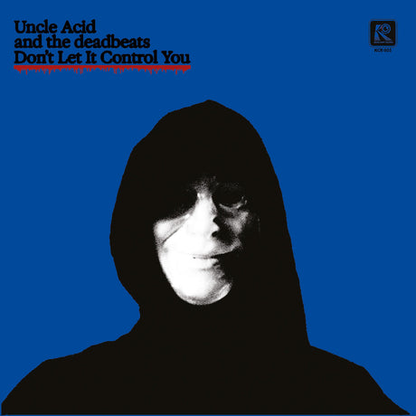 Uncle Acid And The Deadbeats - Don'T Let It Control You [Vinyl]