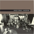 Uncle Tupelo - Anodyne [Vinyl]