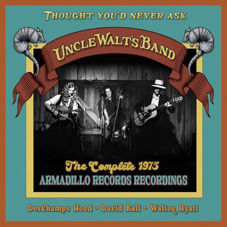 Thought You’d Never Ask: The Complete 1975 Armadillo Records Recordings (CD)