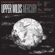 Upper Wilds - Mercury [CD]