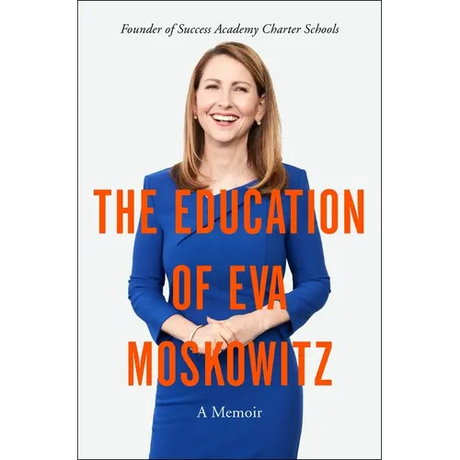 The Education of Eva Moskowitz: A Memoir