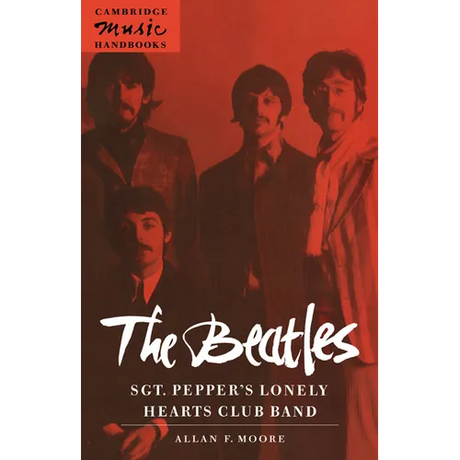 The Beatles: Sgt. Pepper's Lonely Hearts Club Band