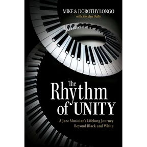 The Rhythm of Unity: A Jazz Musician's Lifelong Journey Beyond Black and White