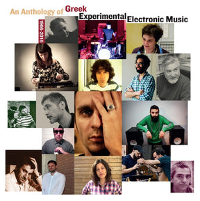 An Anthology of Greek Experimental Electronic Music 1966-2016 (Vinyl) - Apocalypse Vinyl
