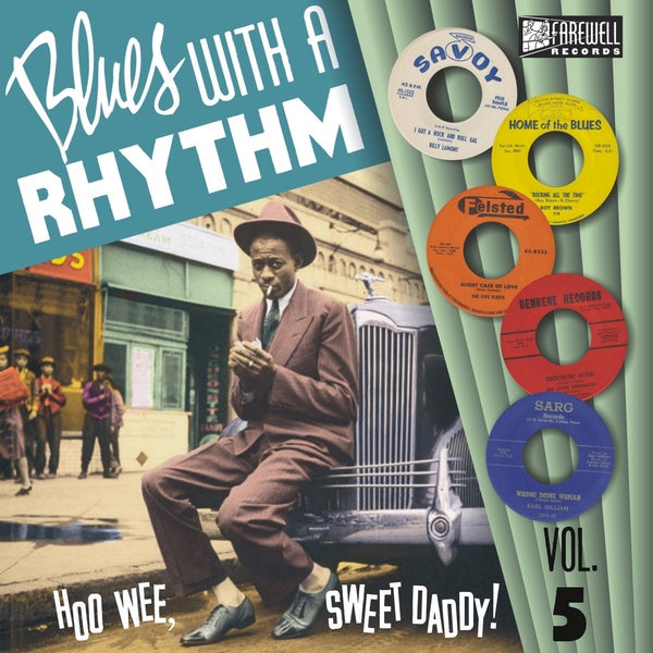 Blues With A Rhythm Vol. 5: How Wee, Sweet Daddy! (Vinyl)