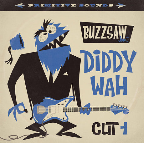 Buzzsaw Joint: Diddy Wah - Cut 1 [Vinyl]